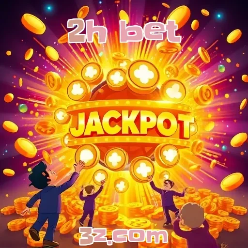 2h bet: Descubra os Melhores Bônus e Incentivos Para Jogar!